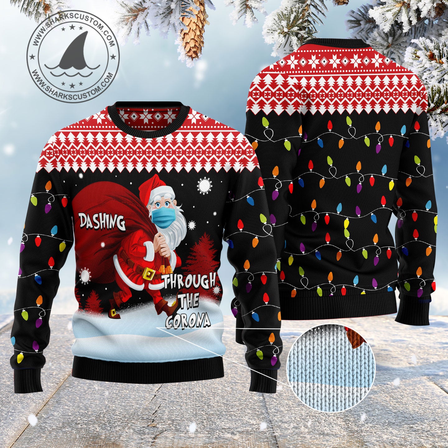 Dashing Through The Corona HT051119 Ugly Christmas Sweater