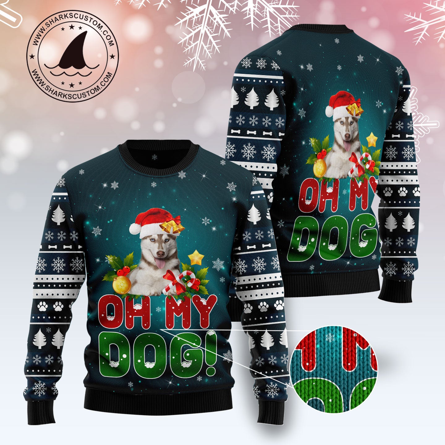 Siberian Husky Oh My Dog! TY2311 unisex womens & mens, couples matching, friends, funny family ugly christmas holiday sweater gifts (plus size available)