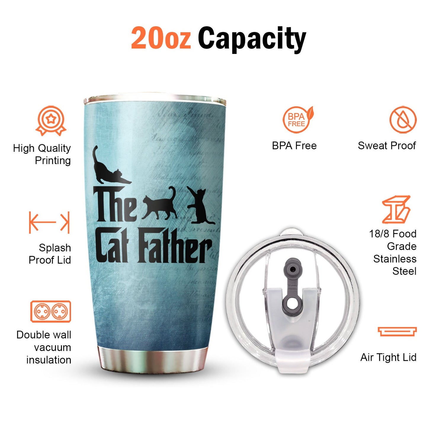 The Cat Father Special To Be A Cat Dad 20Oz Tumbler