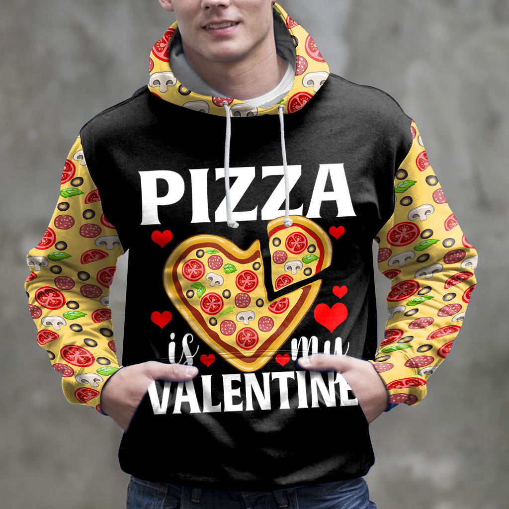 Pizza Is My Valentine HZ121109 unisex womens & mens, couples matching, friends, funny family sublimation 3D hoodie christmas holiday gifts (plus size available)