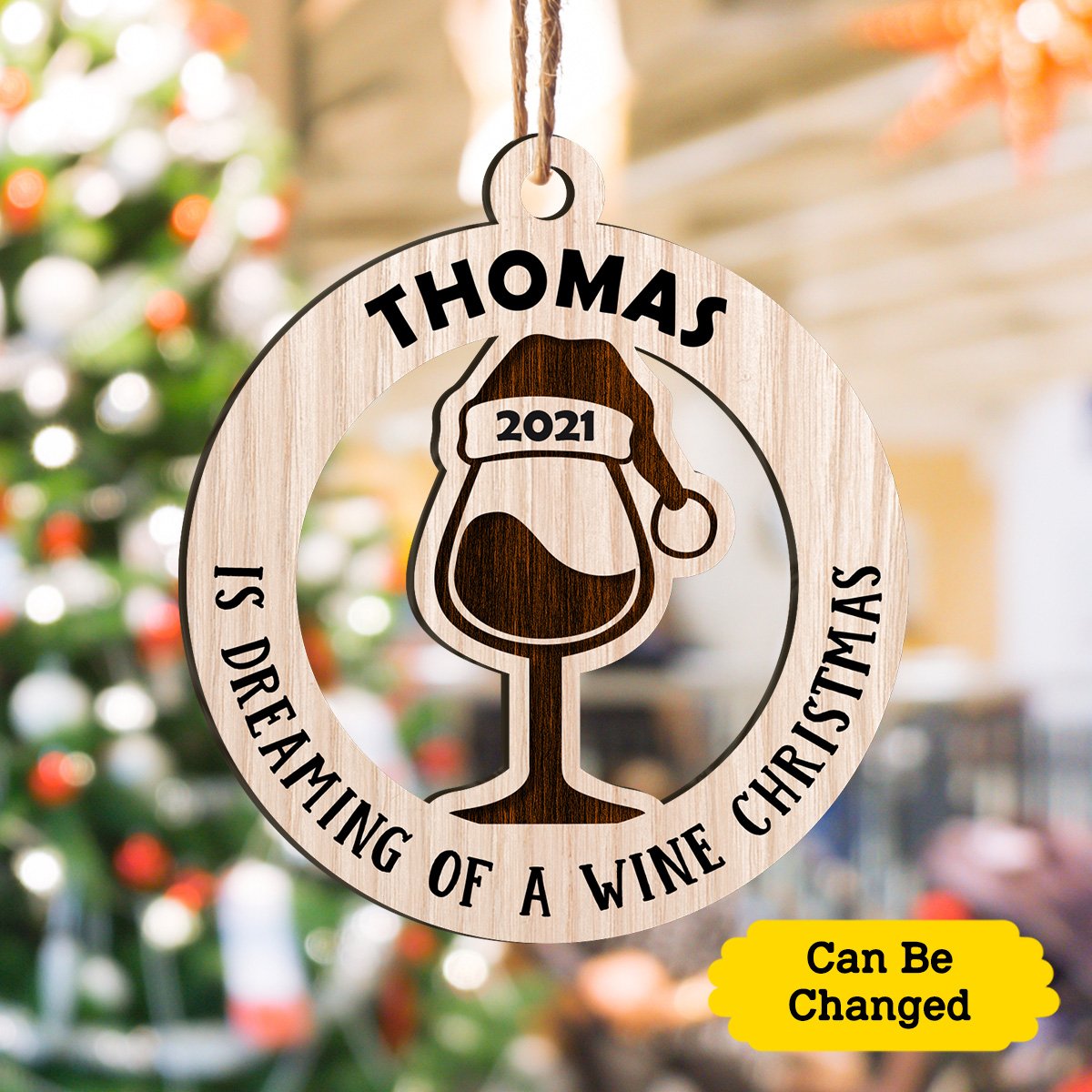 Dreaming Of A Wine Christmas Personalizedwitch Personalized Layered Wood Ornament