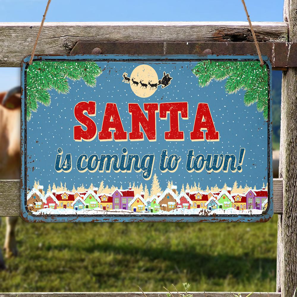 Santa Is Coming To Town Personalizedwitch Christmas Metal Sign Outdoor Decor
