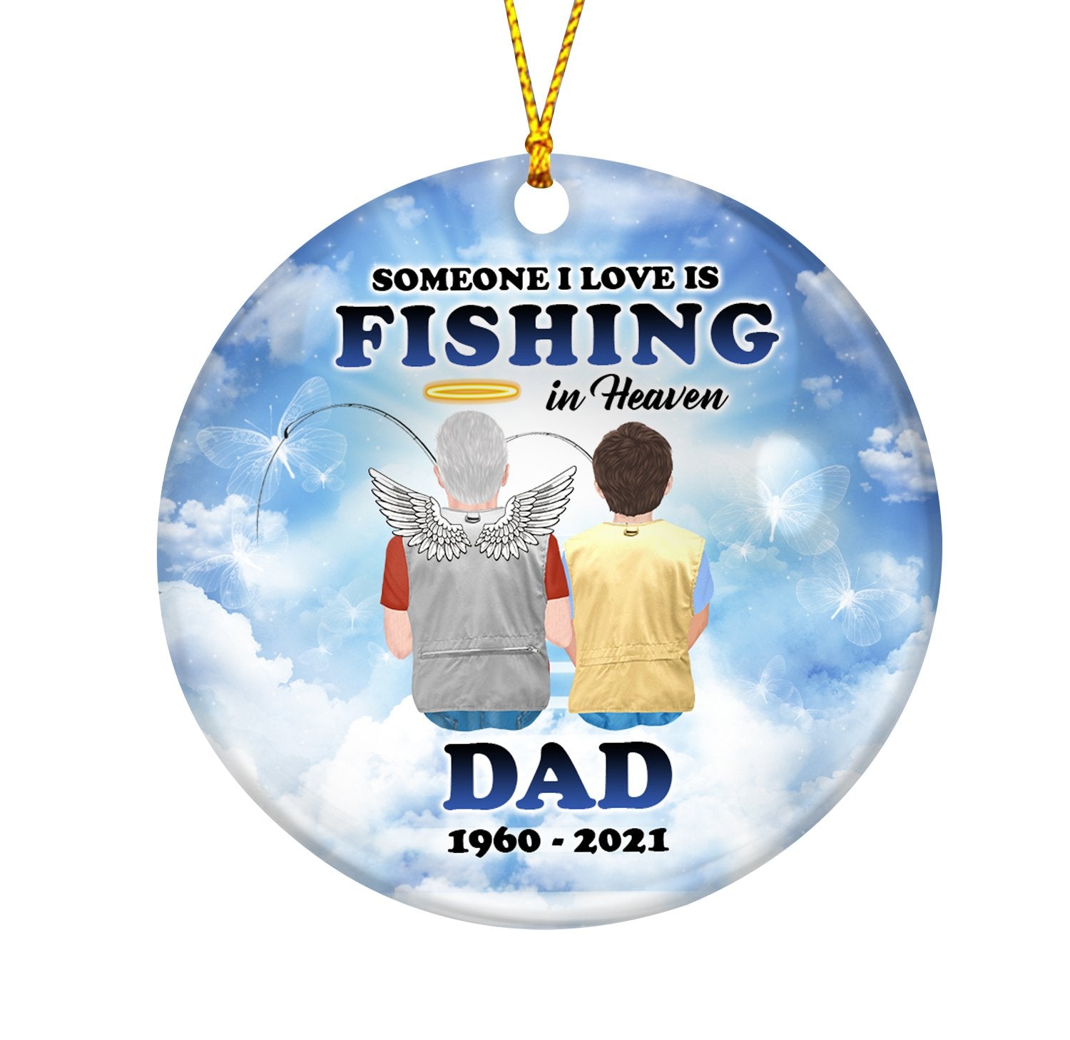 Someone I love is Fishing in heaven Dad Personalizedwitch Personalized –  PERSONALIZEDWITCH