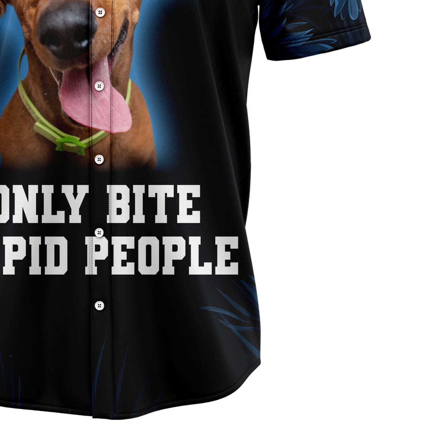 Dachshund Only Bite Stupid People H3824 Hawaiian Shirt