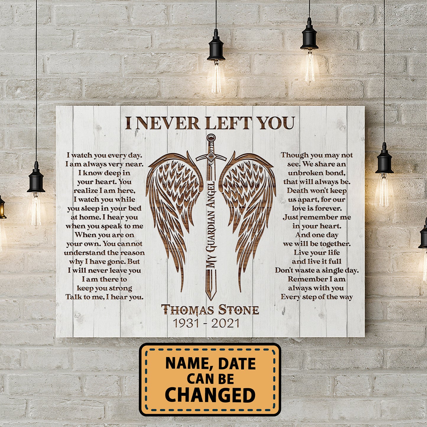 I Never Left You Memorial Personalized Canvas