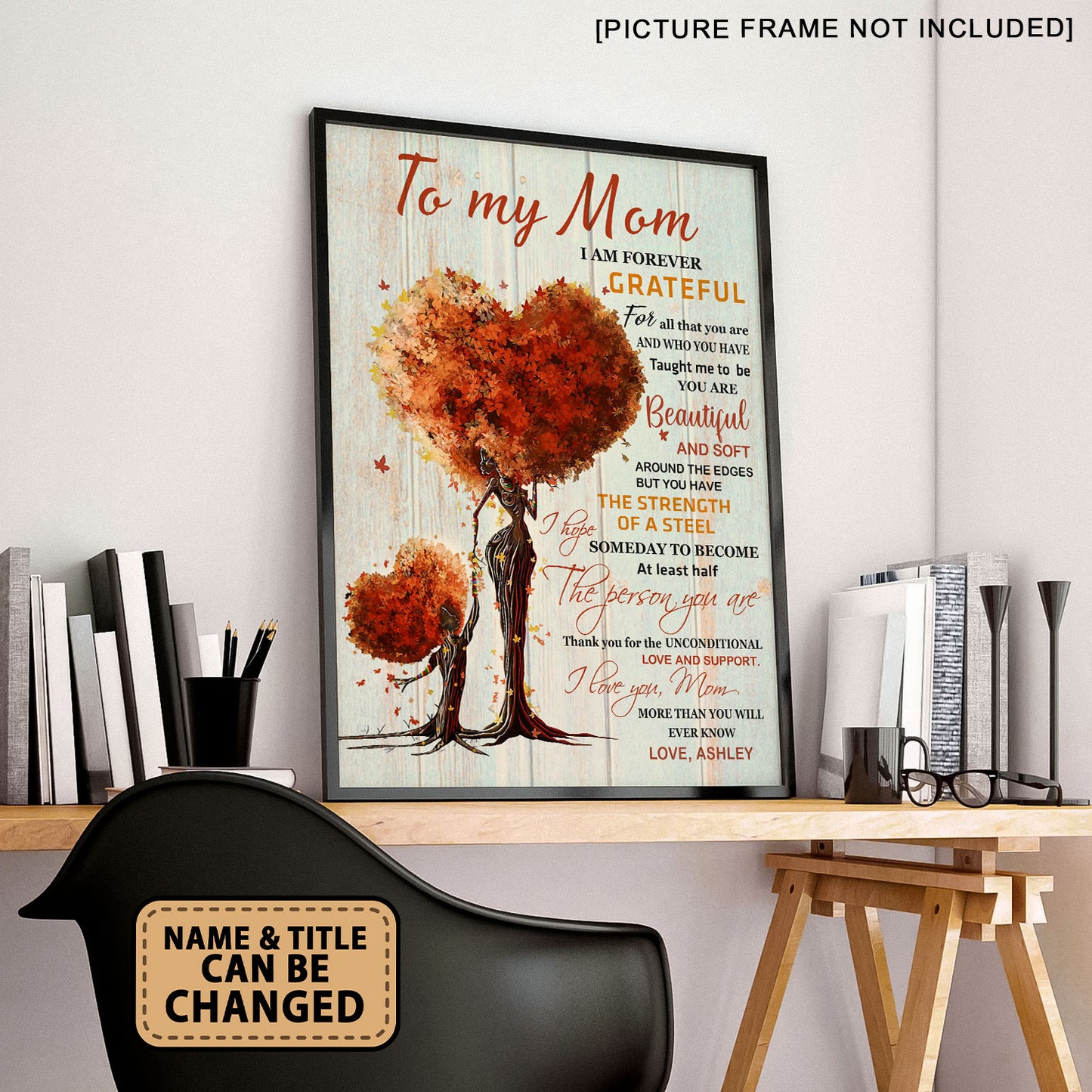 To My Mom I Am Forever Grateful Personalized Poster