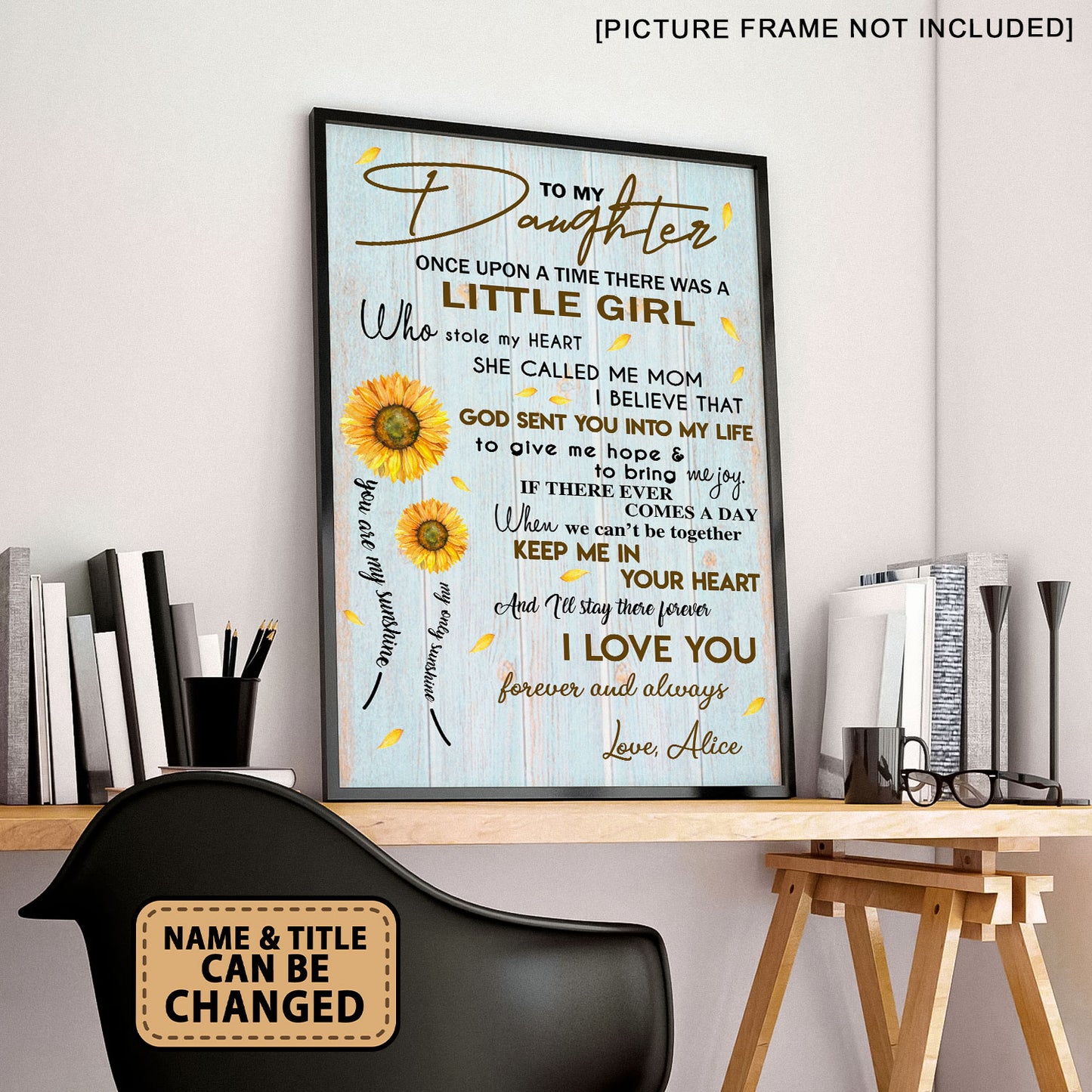 To My Daughter Keep Me In Your Heart Personalized Poster