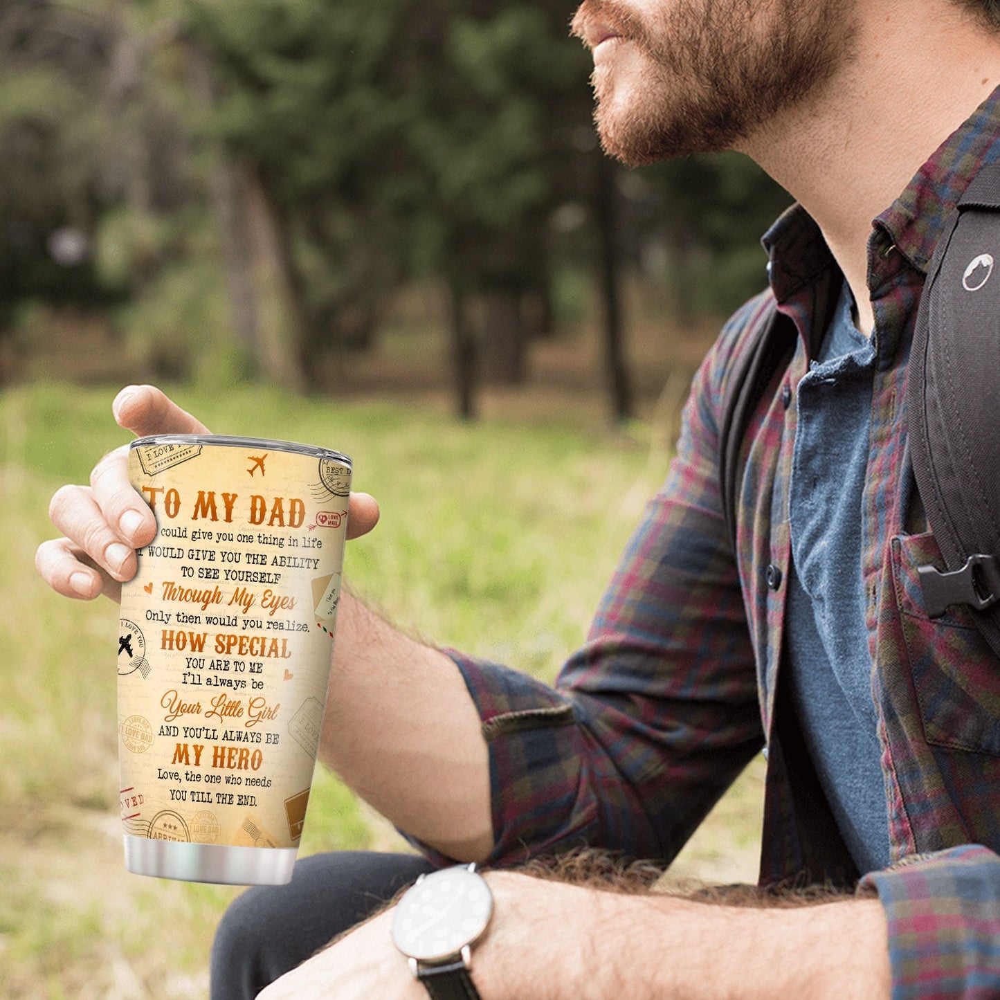 To My Dad You'll Always Be My Hero 20Oz Tumbler