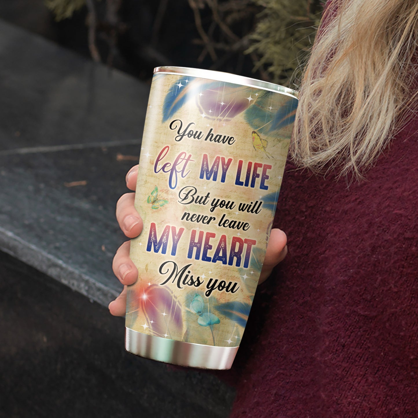 My Mom In Heaven You Will Never Leave My Heart 20Oz Tumbler