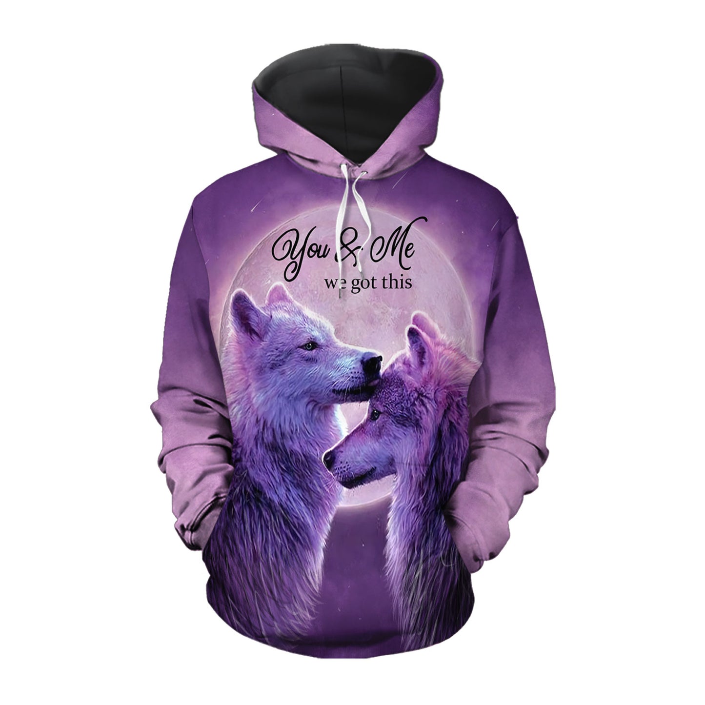 Wolf Couple You And Me We Got This All Over Print 3D Matching Hoodie