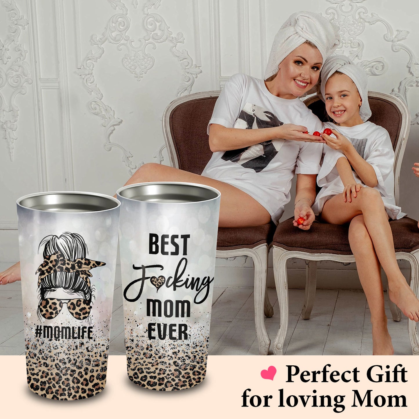 Mom Life Best Mom Ever 20Oz Tumbler