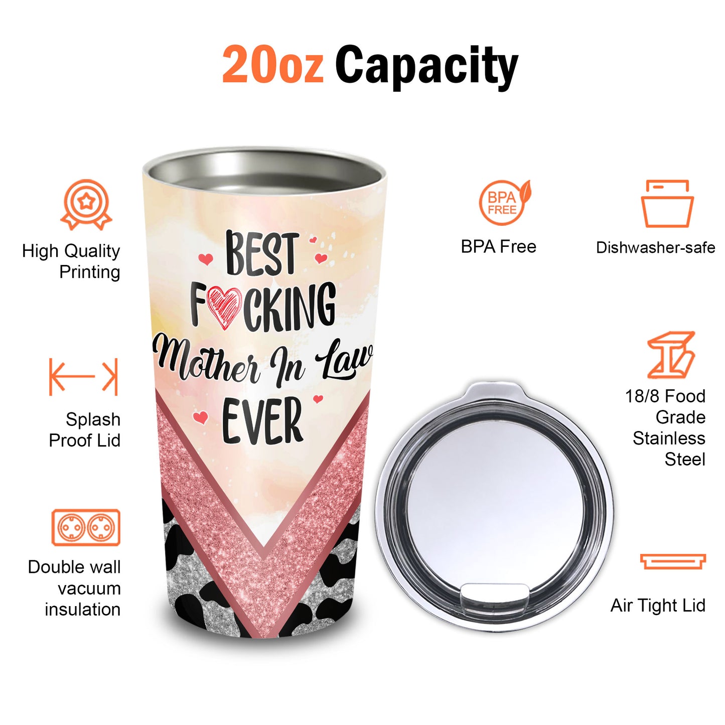 Best Fucking Mother In Law Ever 20Oz Tumbler