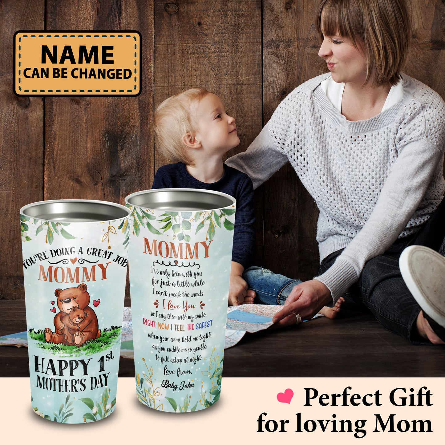 Happy 1st Mother's Day Right Now I Feel The Safest 20Oz Tumbler