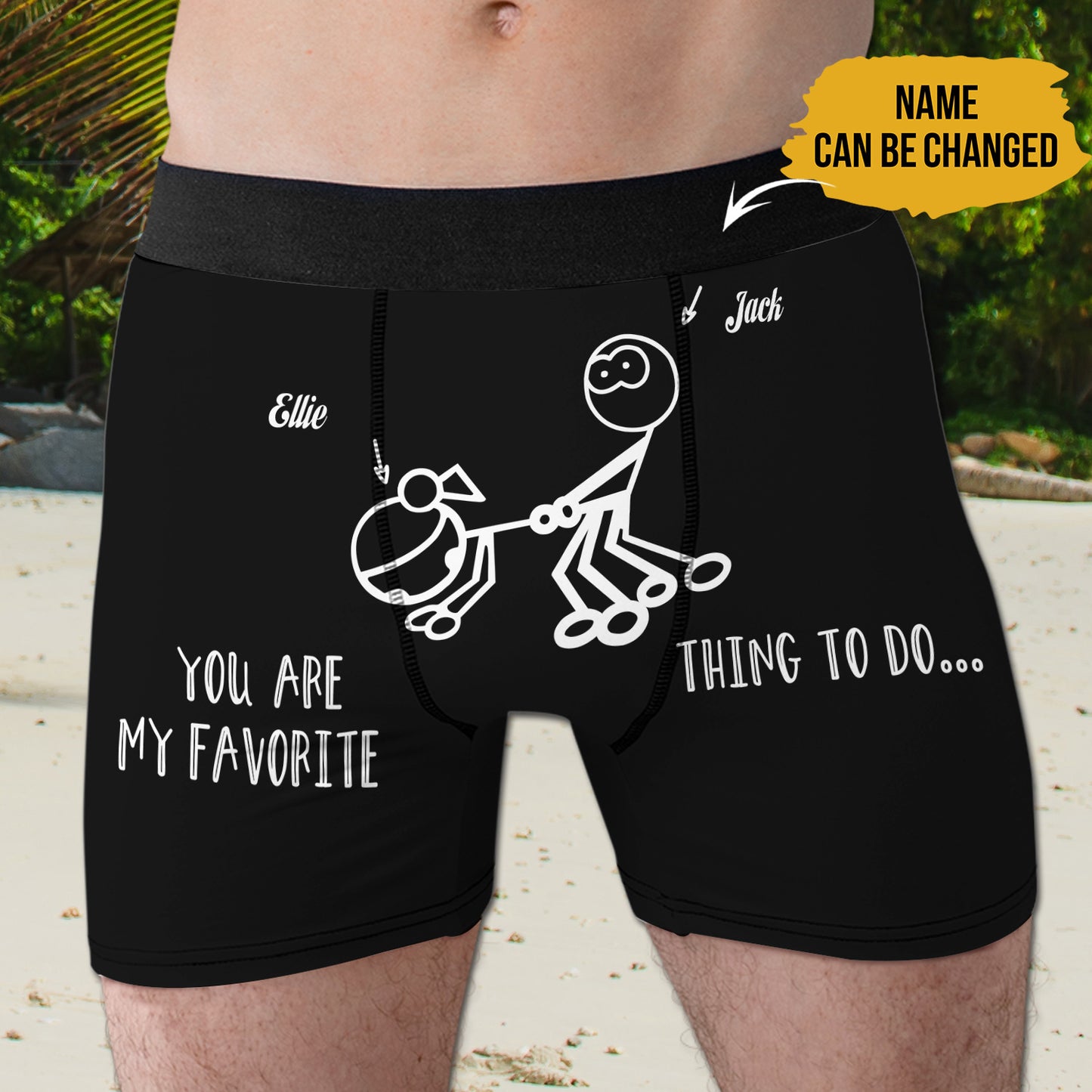 You're My Favourite Thing To Do Custom Name Men's Boxer Brief