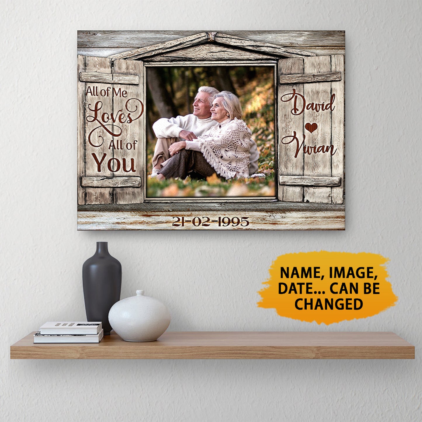 All Of Me Loves All Of You Custom Image Personalized Canvas