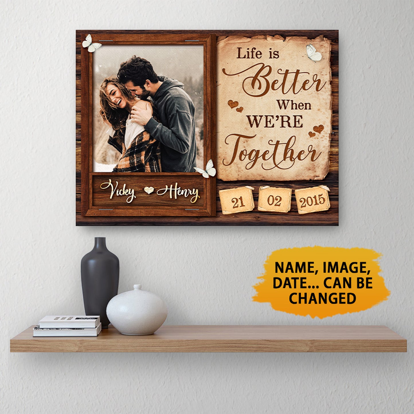 Life Is Better When We're Together Canvas