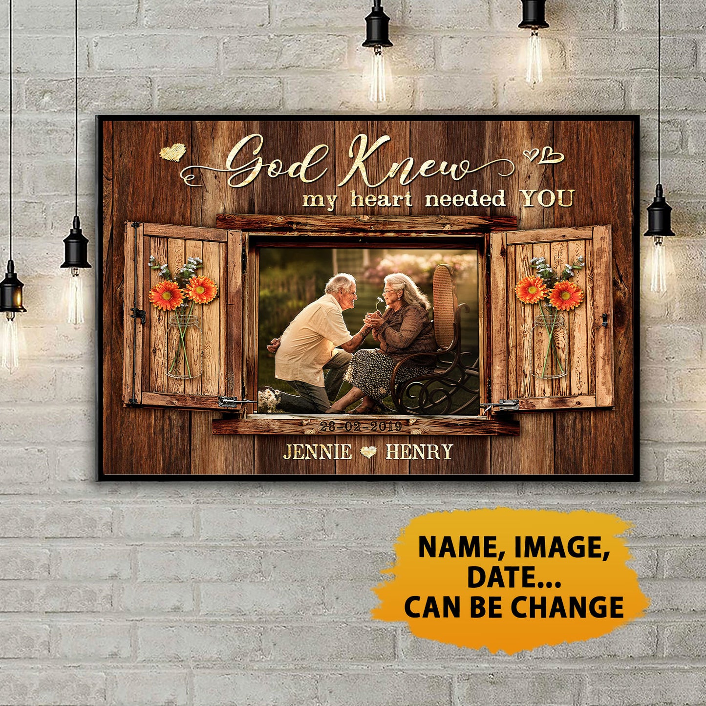 God Knew My Heart Needed You Anniversary Personalized Poster