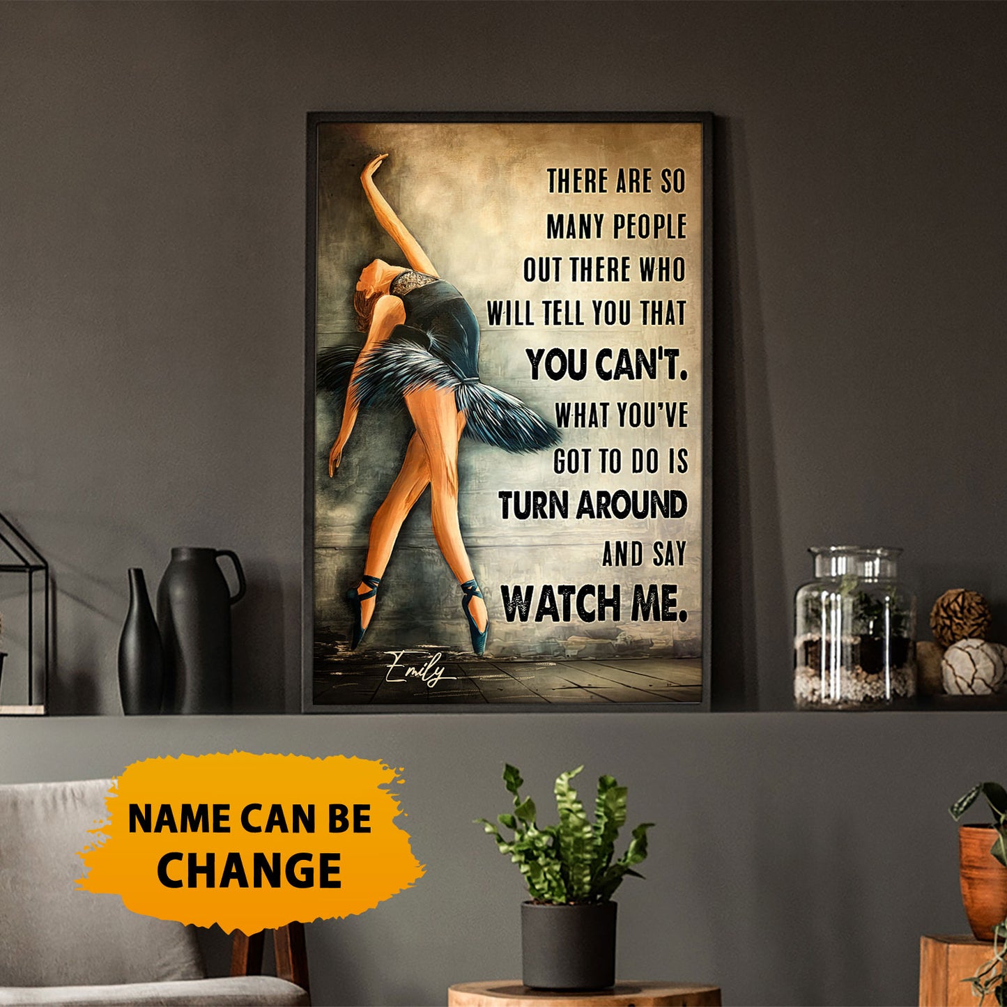 There Are So Many People Our The Who Will Tell You That Can't Poster