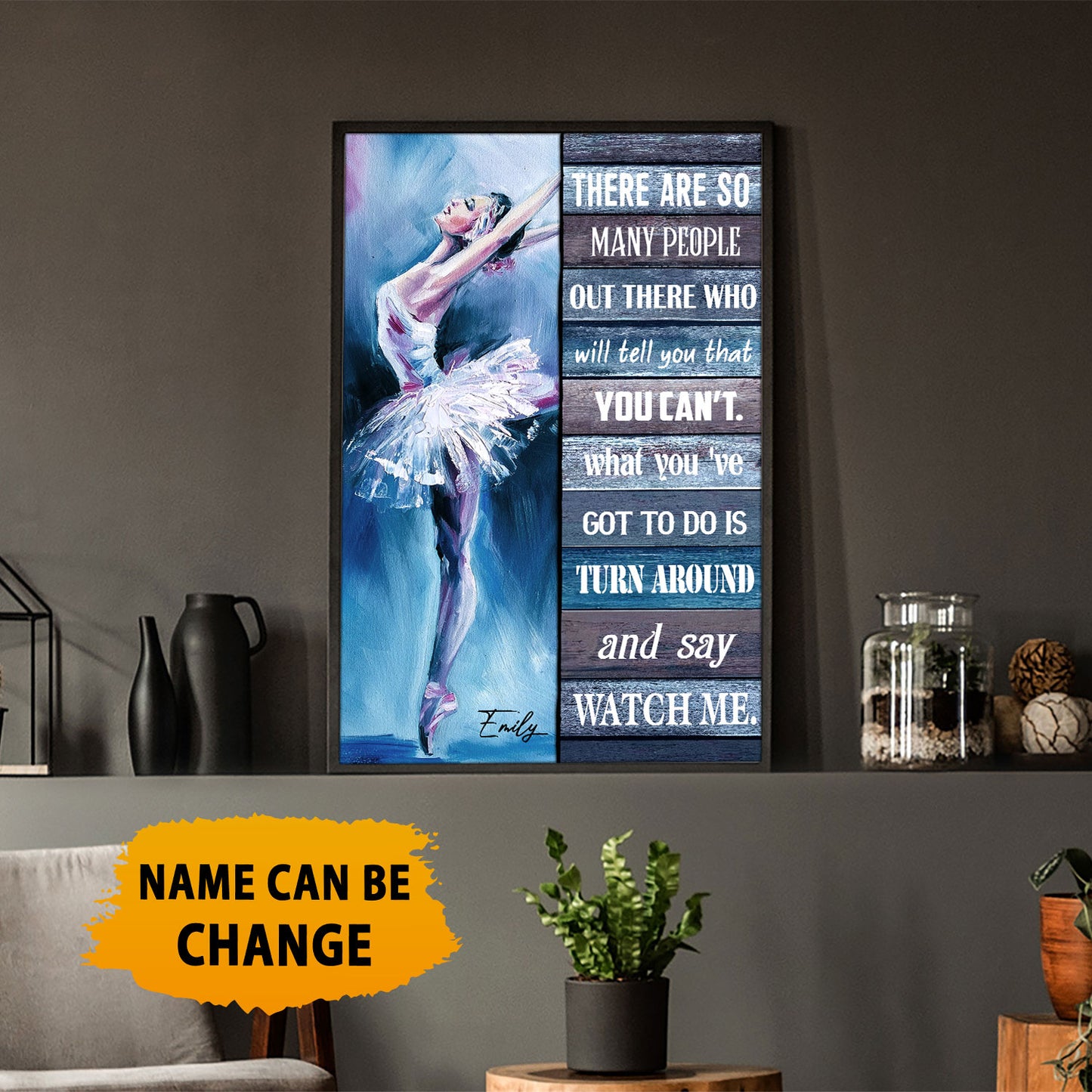 There Are So Many People Our The Who Will Tell You That Can't Poster