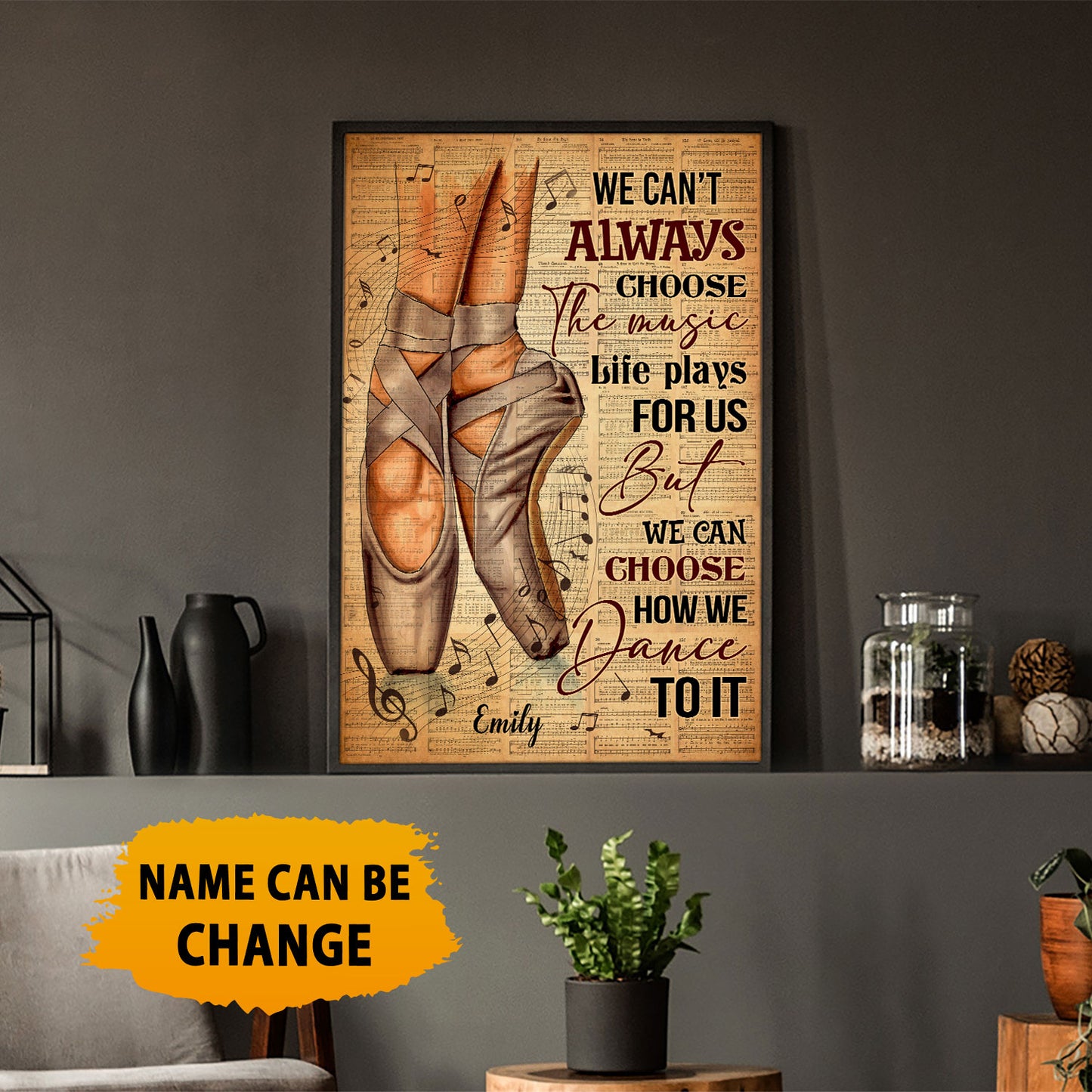 Custom Name We Can’t Always Choose The Music Life Play For Us Poster