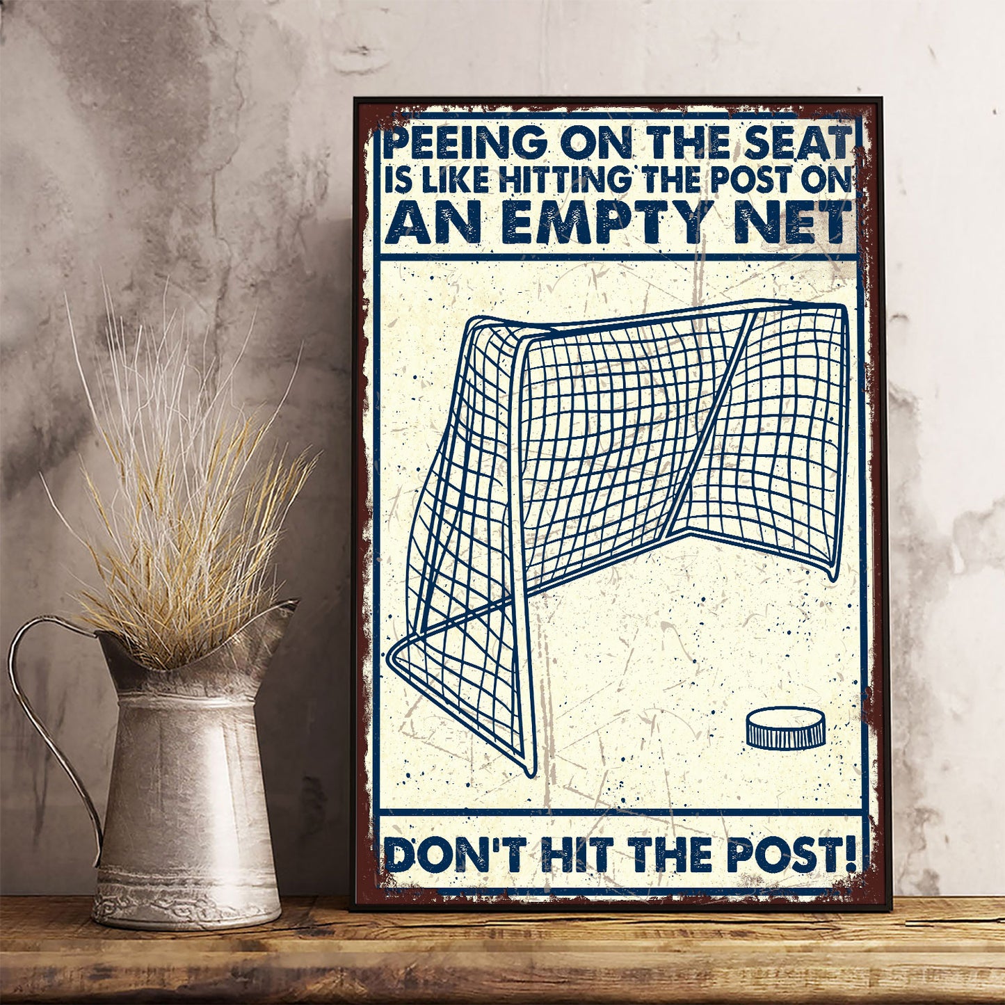 Hockey Don't Hit The Post Poster
