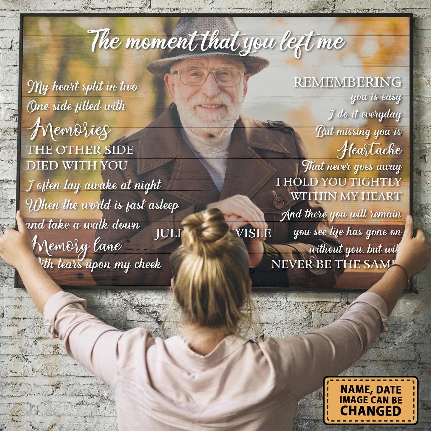 The Momment That You Left Me Custom Date Of Life Loss Of Dad Poster