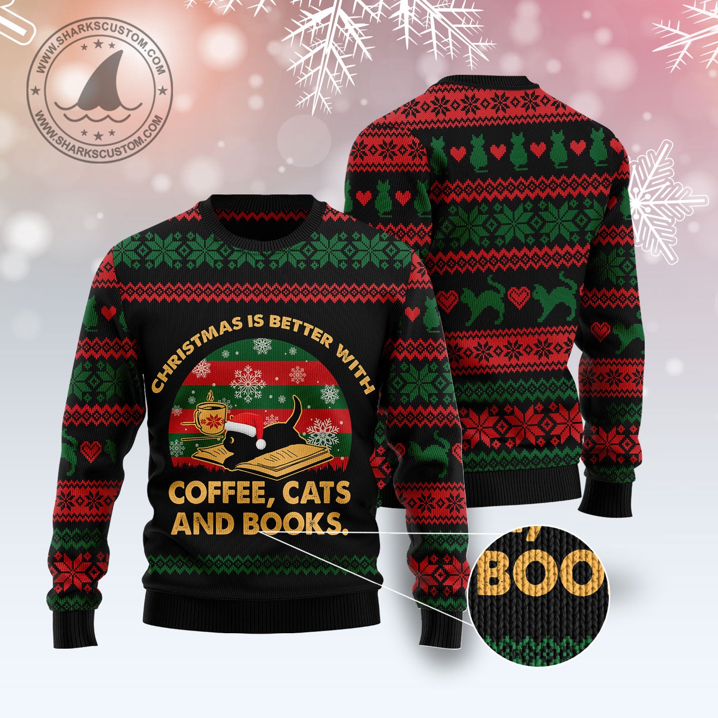 Christmas Better With Cat And Book T1510 Ugly Christmas Sweater