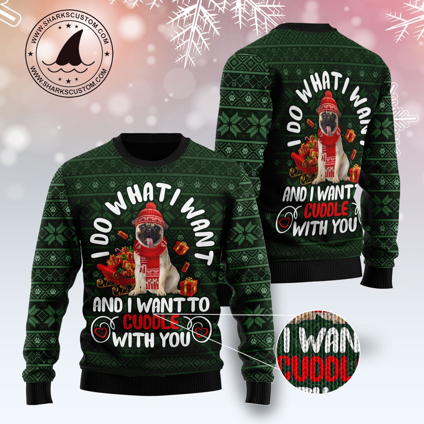 Pug I Want TY0712 unisex womens & mens, couples matching, friends, funny family ugly christmas holiday sweater gifts (plus size available)
