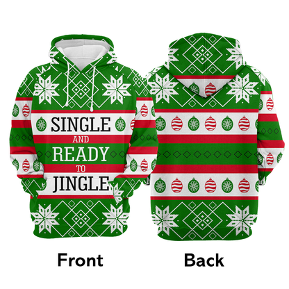 Single And Ready To Jingle  All Over Print Unisex Hoodie