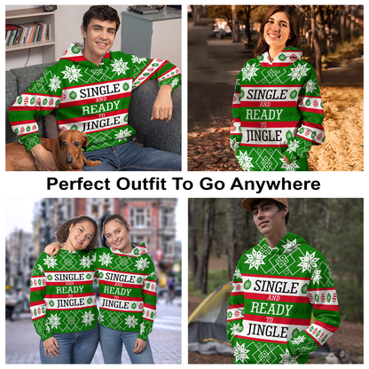 Single And Ready To Jingle  All Over Print Unisex Hoodie
