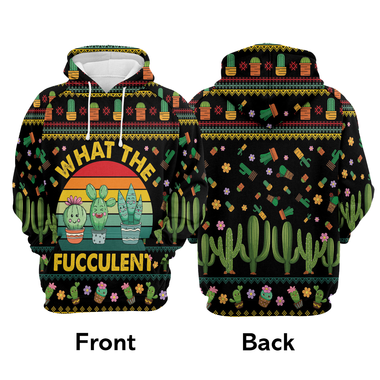 Cactus What the Fucculent All Over Print Unisex Hoodie