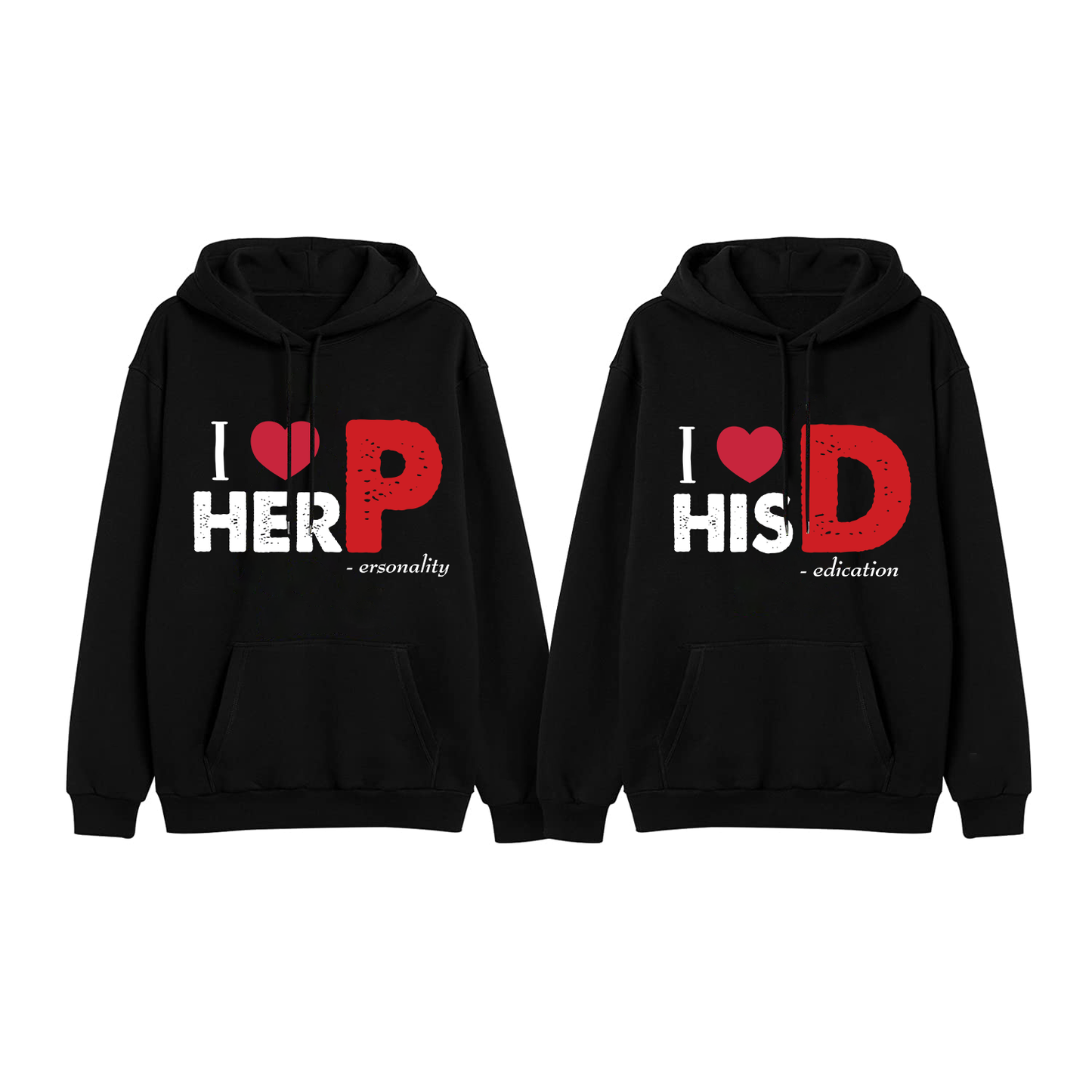 I Love His D Love Her P Matching Couple Hoodies For Valentine's Day