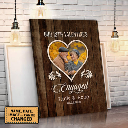 Our 12th Valentine’s Day Engaged Custom Image Anniversary Canvas