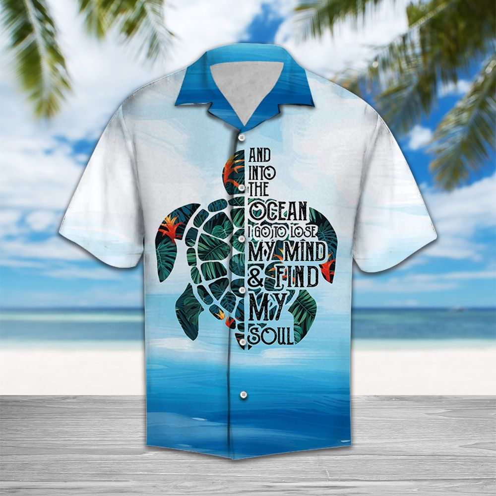 Turtle floral and into the ocean i go to lose my mind H27003 - Hawaii Shirt