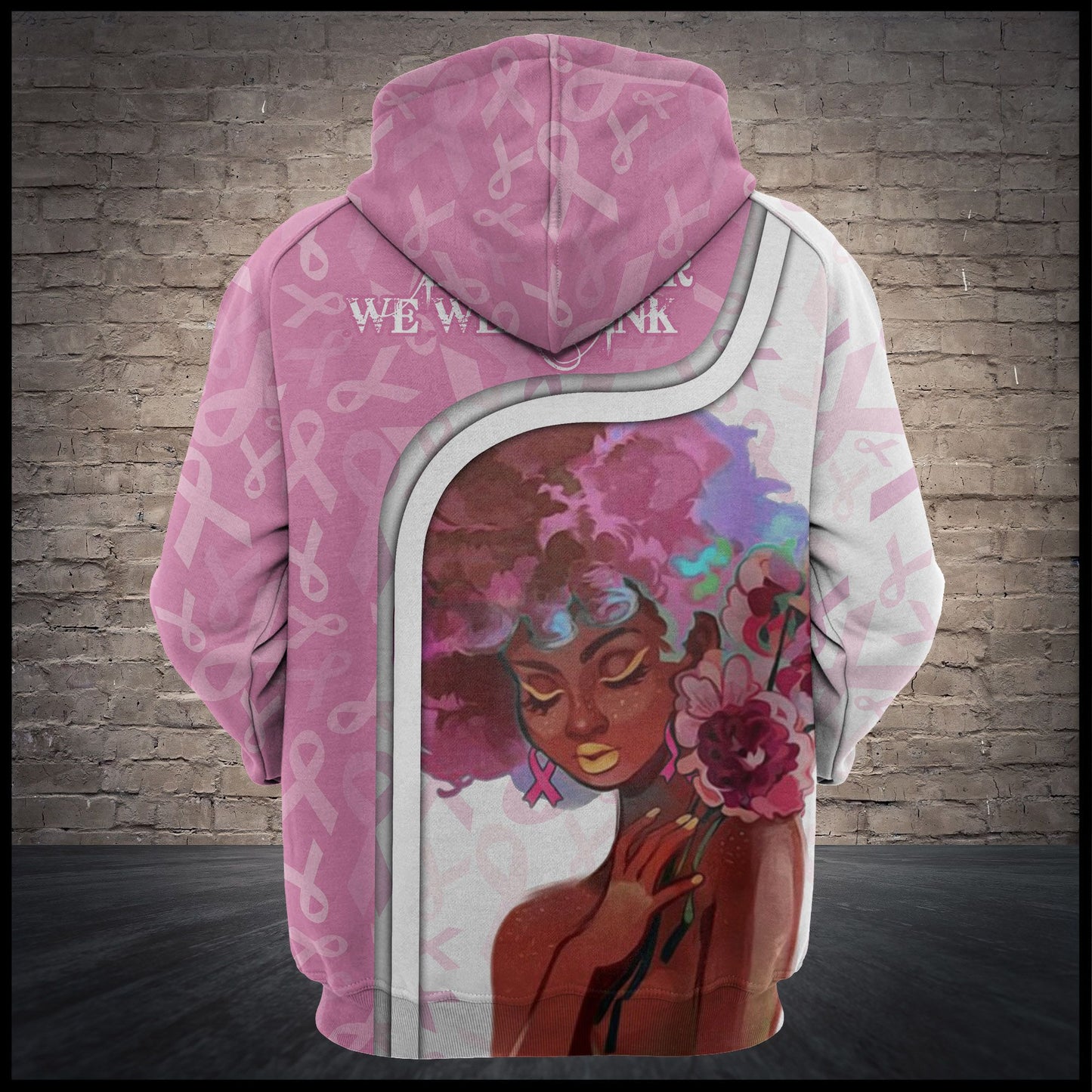 Breast Cancer We Wear Pink T109 - All Over Print Unisex Hoodie