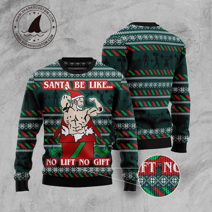 Santa No Lift No Gift TG5102 Ugly Christmas Sweater