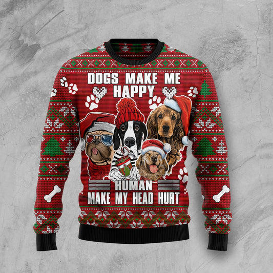 Dog Make Me Happy Humans Make My Head Hurt HT100122 Ugly Christmas Sweater