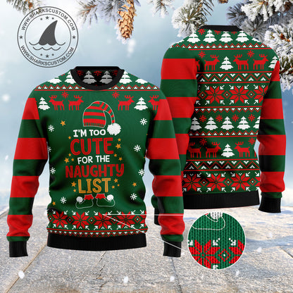 Too Cute For The Naughty List HZ101203 Ugly Christmas Sweater