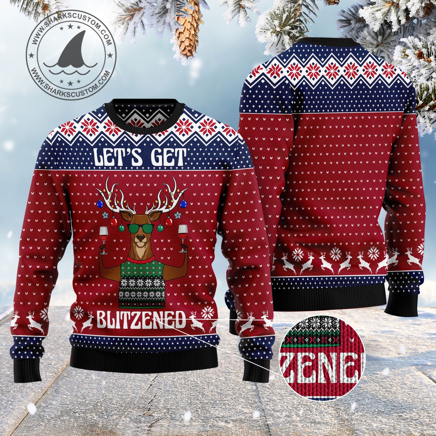 Let's Get BLITZENED Slouchy HT041119 Ugly Christmas Sweater