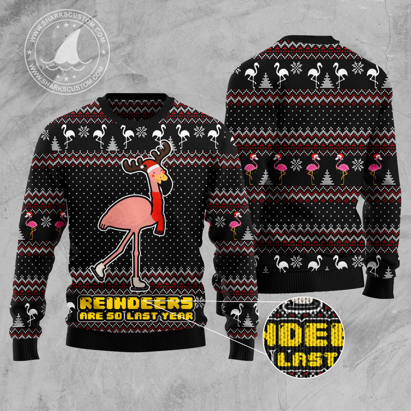 Reindeers Are So Last Year HT100709 Ugly Christmas Sweater