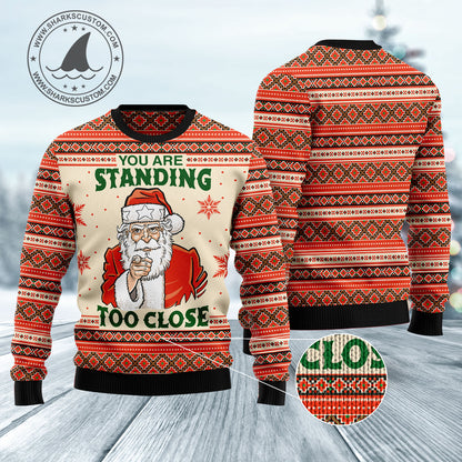 You Are Standing Too Close HZ102101 Ugly Christmas Sweater