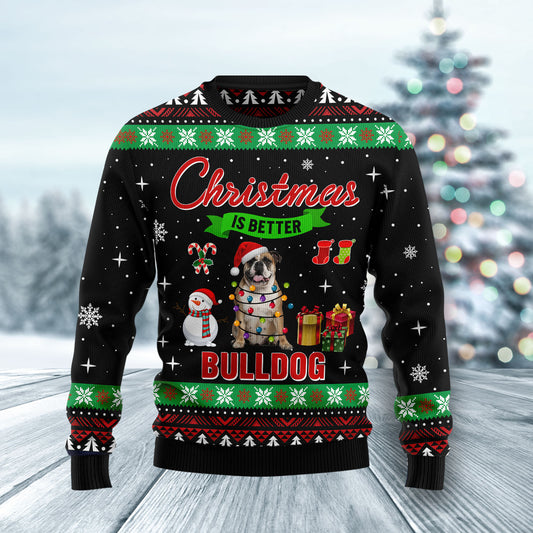 Christmas is better with Bulldog HT061123 Ugly Christmas Sweater