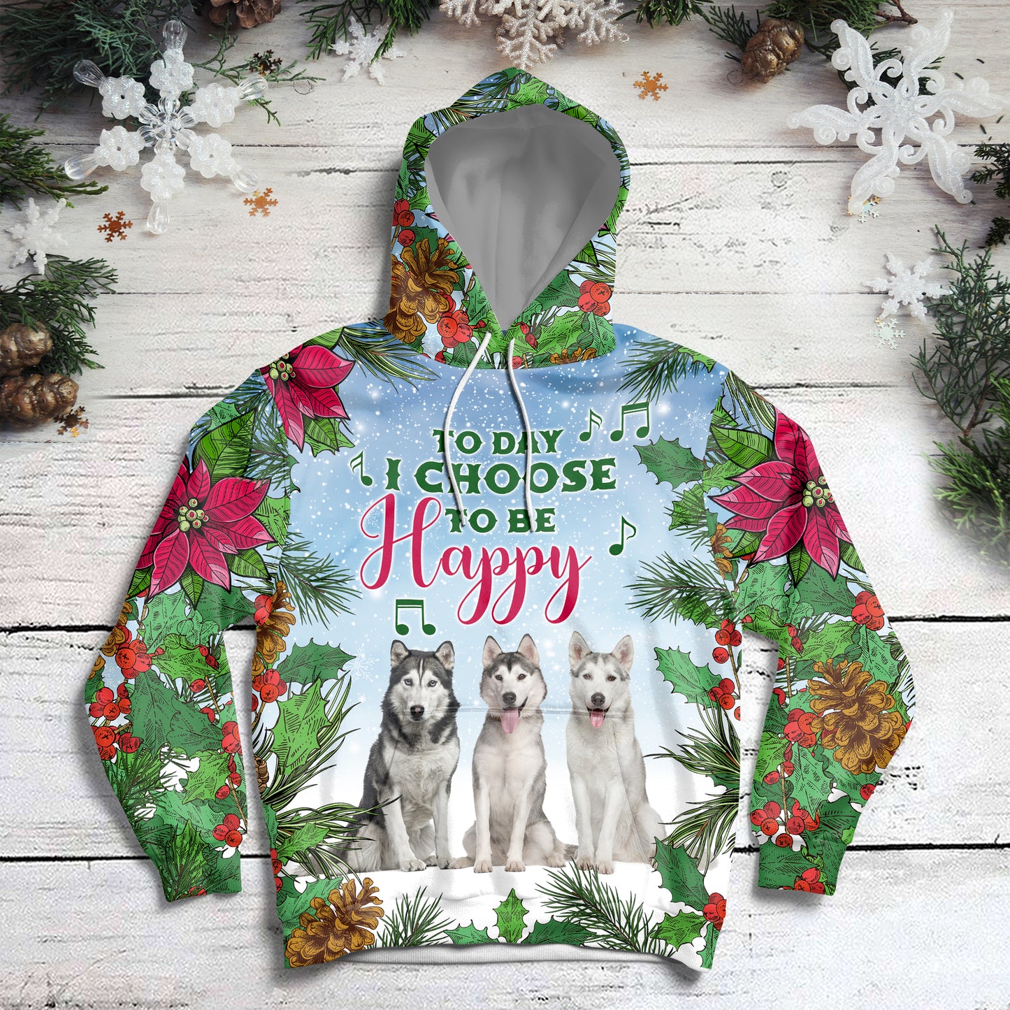 Siberian Husky Today I Choose To Be Happy HZ111305 - All Over Print Unisex Hoodie