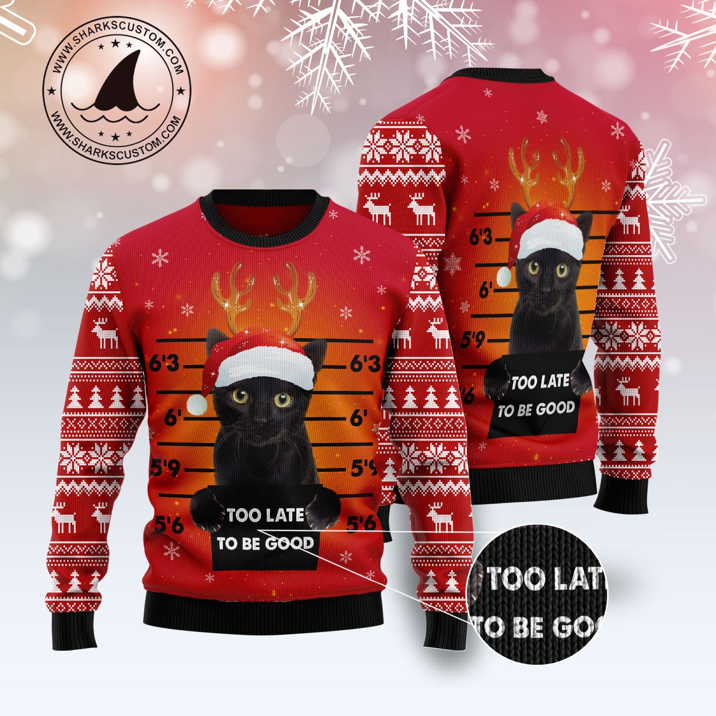 Black Cat Too Late To Be Good TY0311 Ugly Christmas Sweater