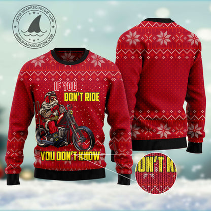 If You Don't Ride You Don't Know HT102602 Ugly Christmas Sweater