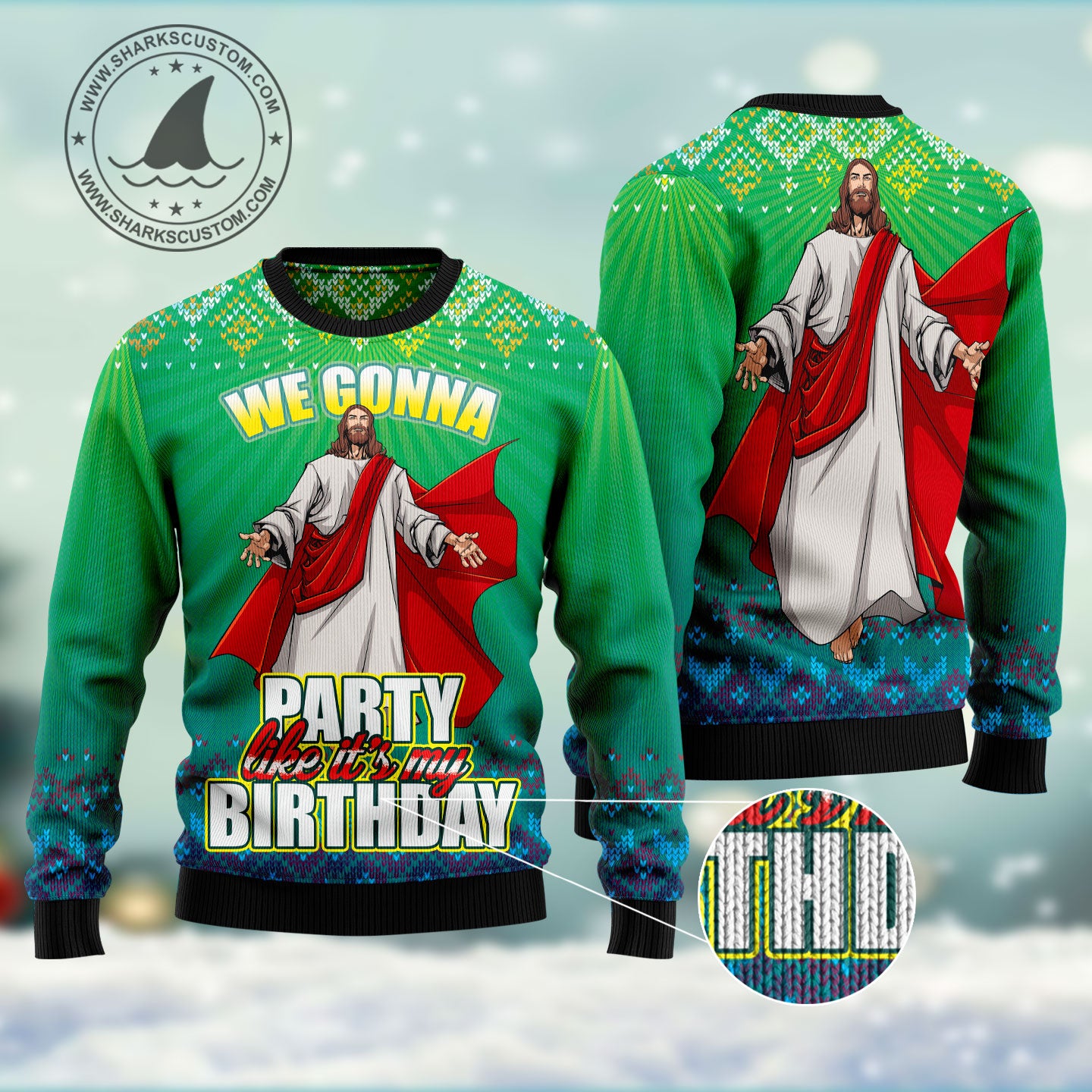 We Gonna Party Like It's Your Birthday HT102802 Ugly Christmas Sweater unisex womens & mens, couples matching, friends, funny family sweater gifts (plus size available)