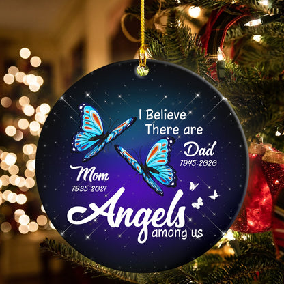 Custom Parents Periods I Believe There Are Angels Among Us Butterflies Personalizedwitch Personalized Christmas Memorial Ornament