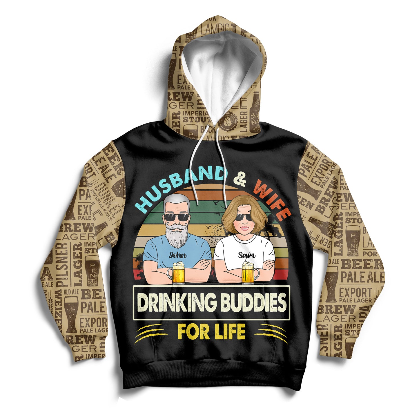 Drinking Buddies For Life Custom All Over Print Hoodie