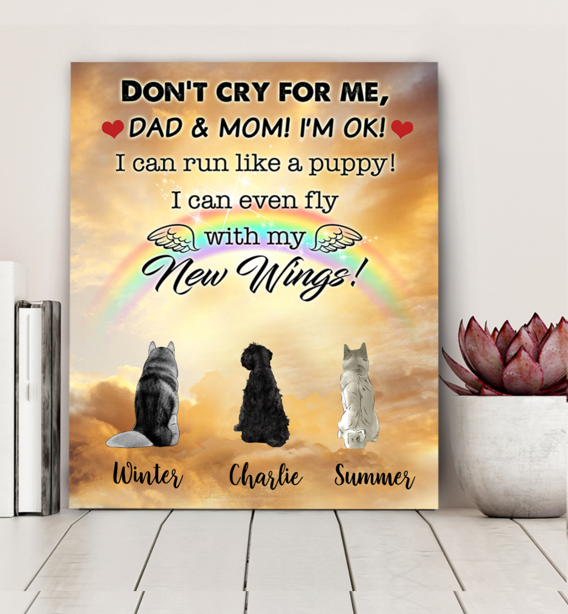 Custom personalized canvas Dogs Fly With New Wings Don't Cry Mom
