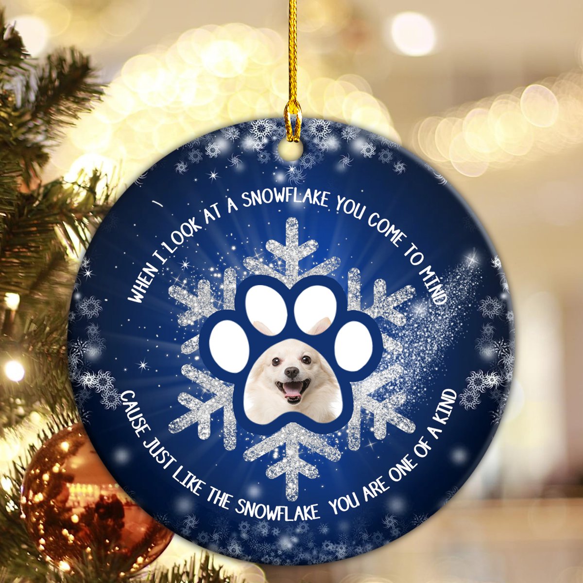 Custom Image You Are One Of A Kind Paw Snowflake Personalizedwitch Personalized Christmas Ornament